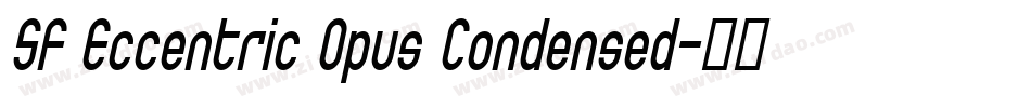 SF Eccentric Opus Condensed字体转换